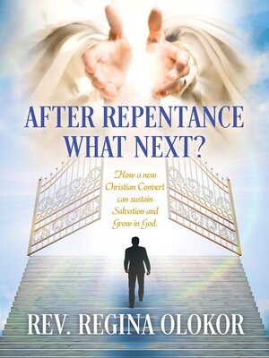 cover image of After Repentance What Next